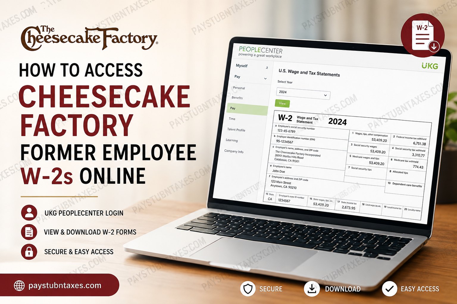 How to Access Cheesecake Factory Former Employee W-2s Online