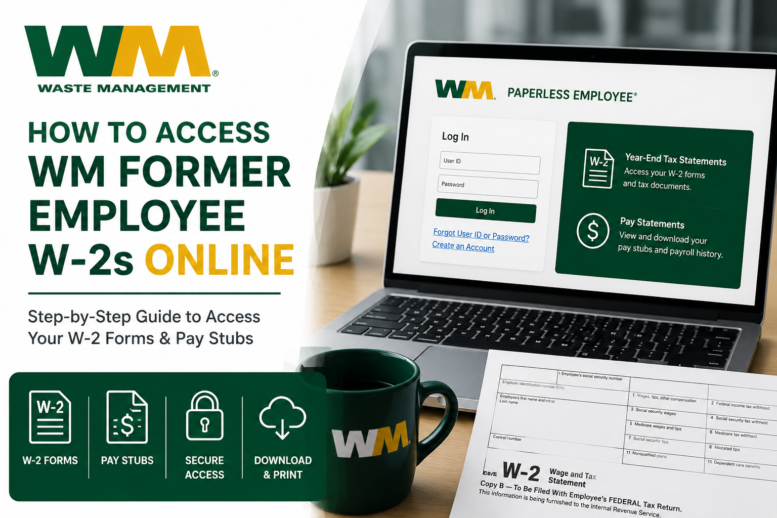 How to Access Waste Management Former Employee W-2s Online