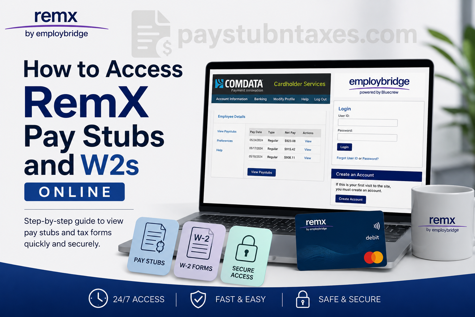 How to Access RemX Pay Stubs & W-2s Online
