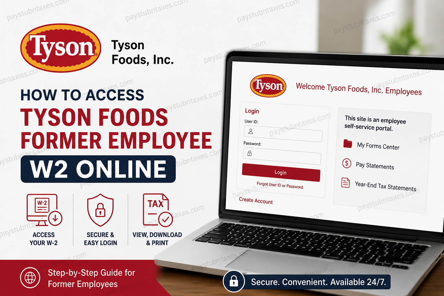 How to Access Tyson Foods Former Employee W2 Online