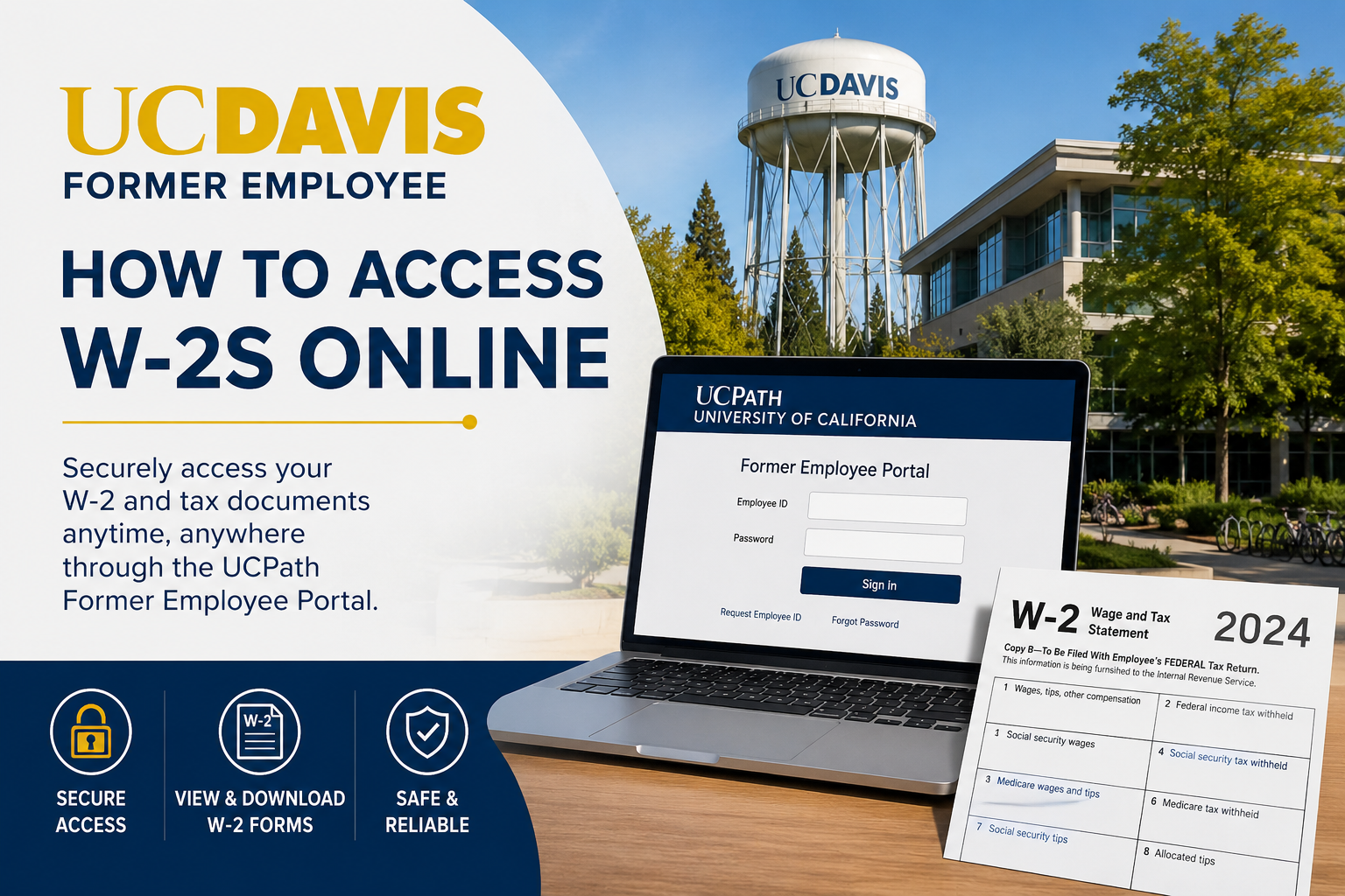 How to Access UC Davis Former Employee W2s Online