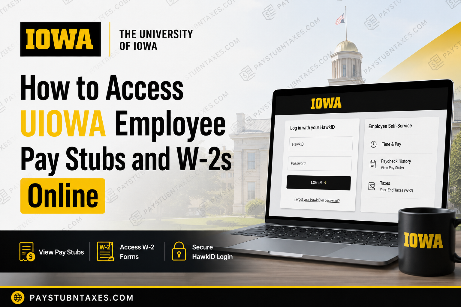 How to Access UIOWA Employee Pay Stubs and W-2s Online