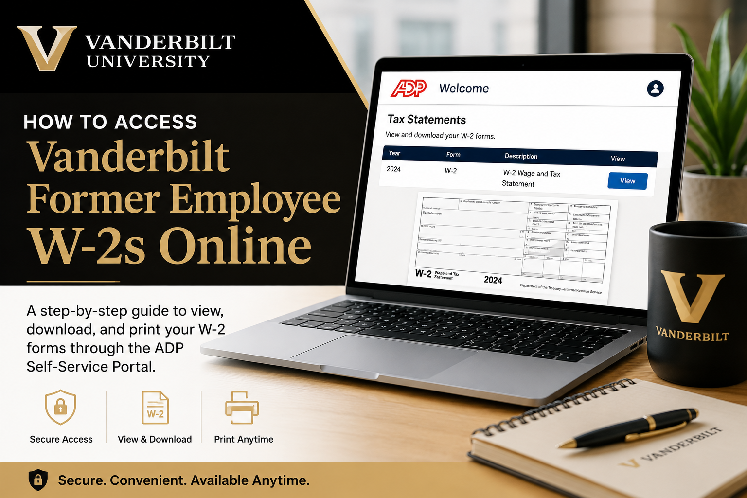 How to Access Vanderbilt Former Employee W-2s Online