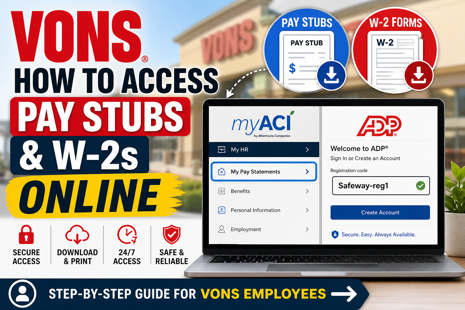 How to Access Vons Pay Stubs & W-2s Online
