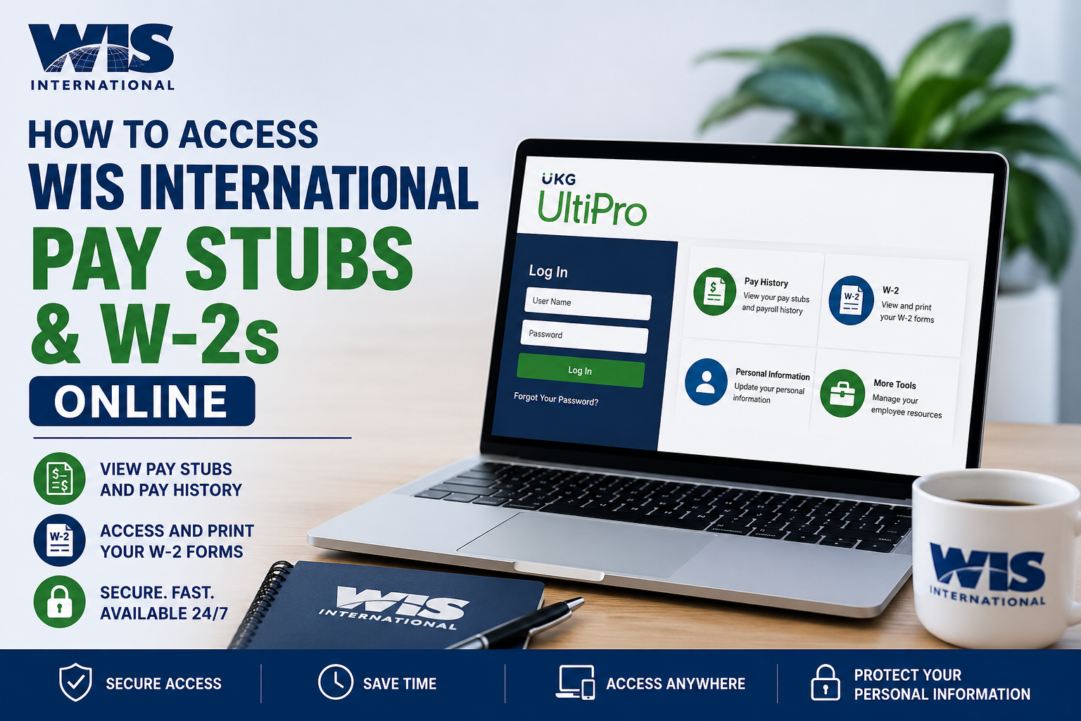 How to Access WIS International Pay Stubs and W-2s Online