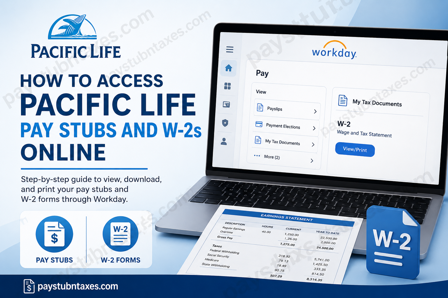 How to Access Pacific Life Pay Stubs and W-2s Online