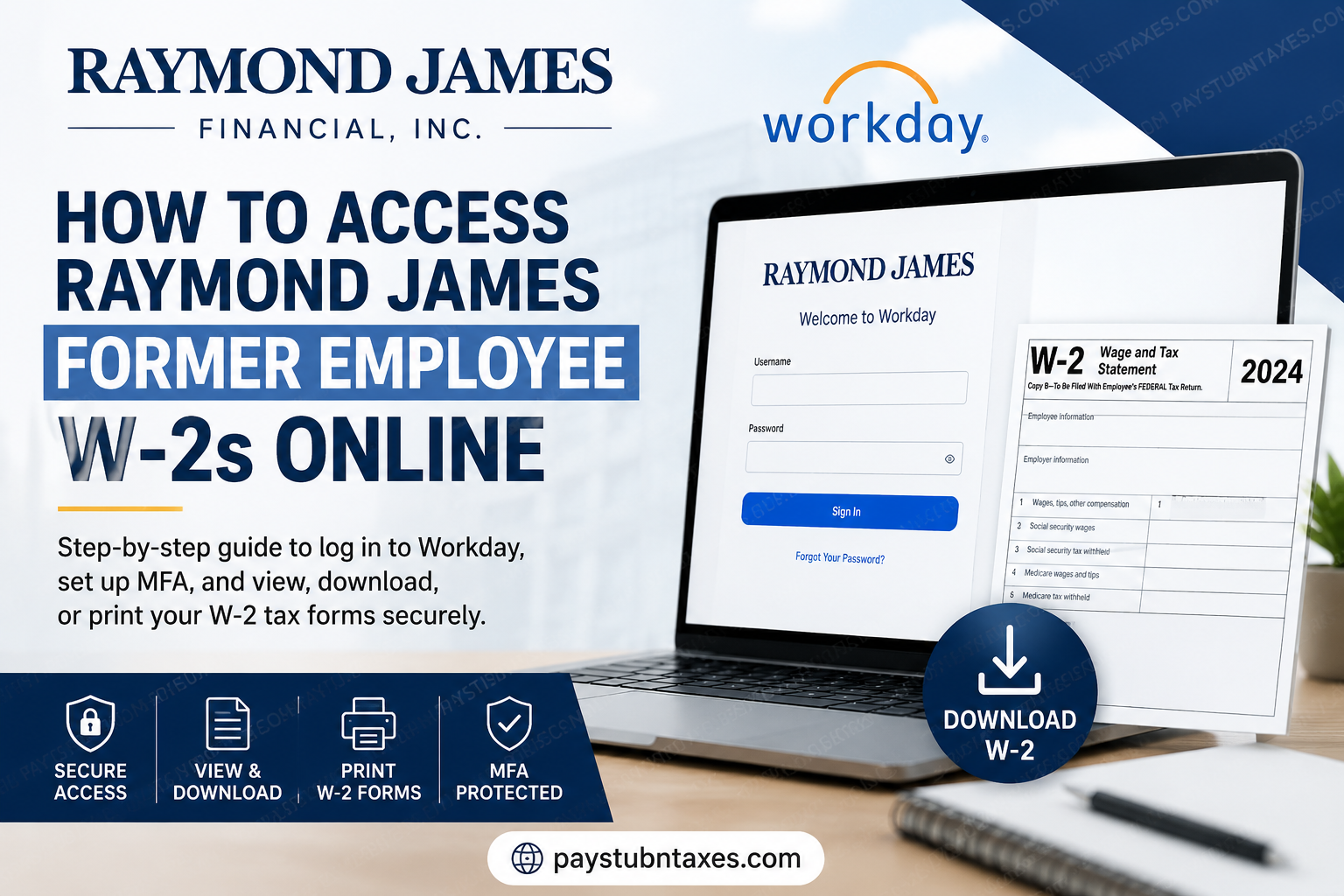 How to Access Raymond James Former Employee W-2s Online