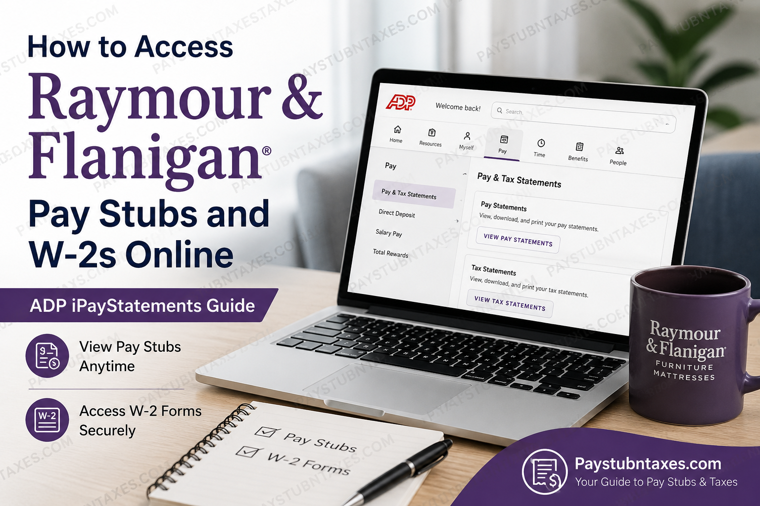 How to Access Raymour & Flanigan Pay Stubs and W-2s Online