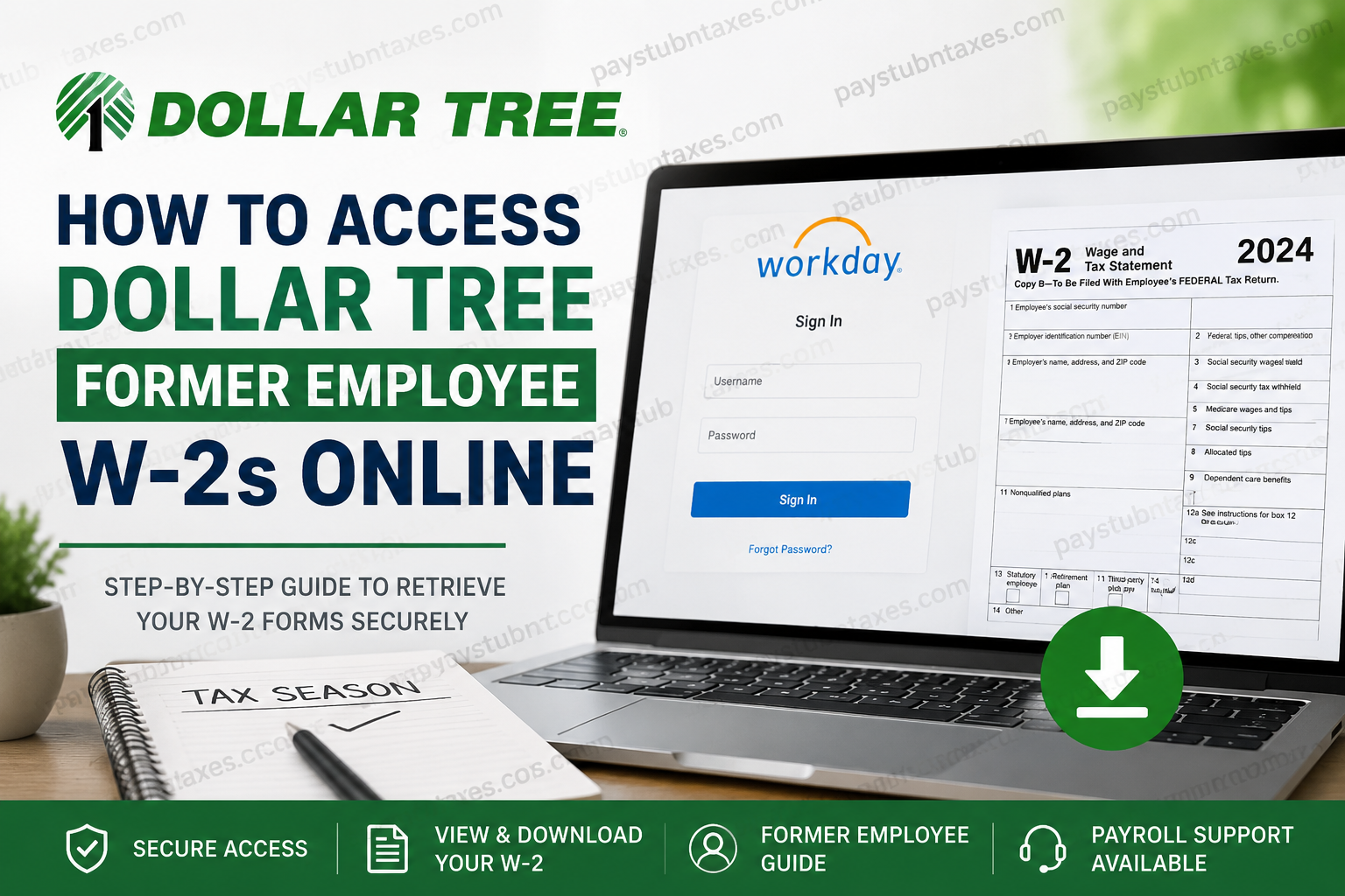 How to Access Dollar Tree Former Employee W-2s Online