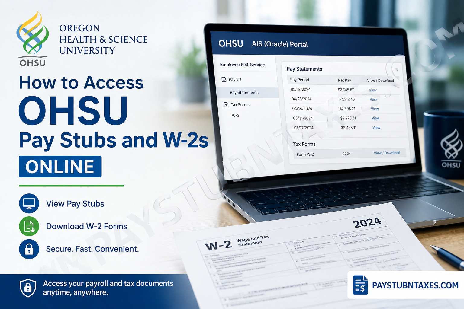 How to Access OHSU Pay Stubs and W-2s Online