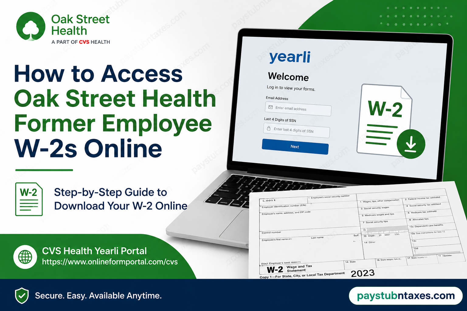 How to Access Oak Street Health Former Employee W-2s Online