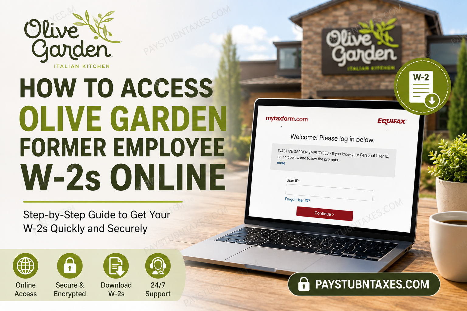 How to Access Olive Garden Former Employee W-2s Online