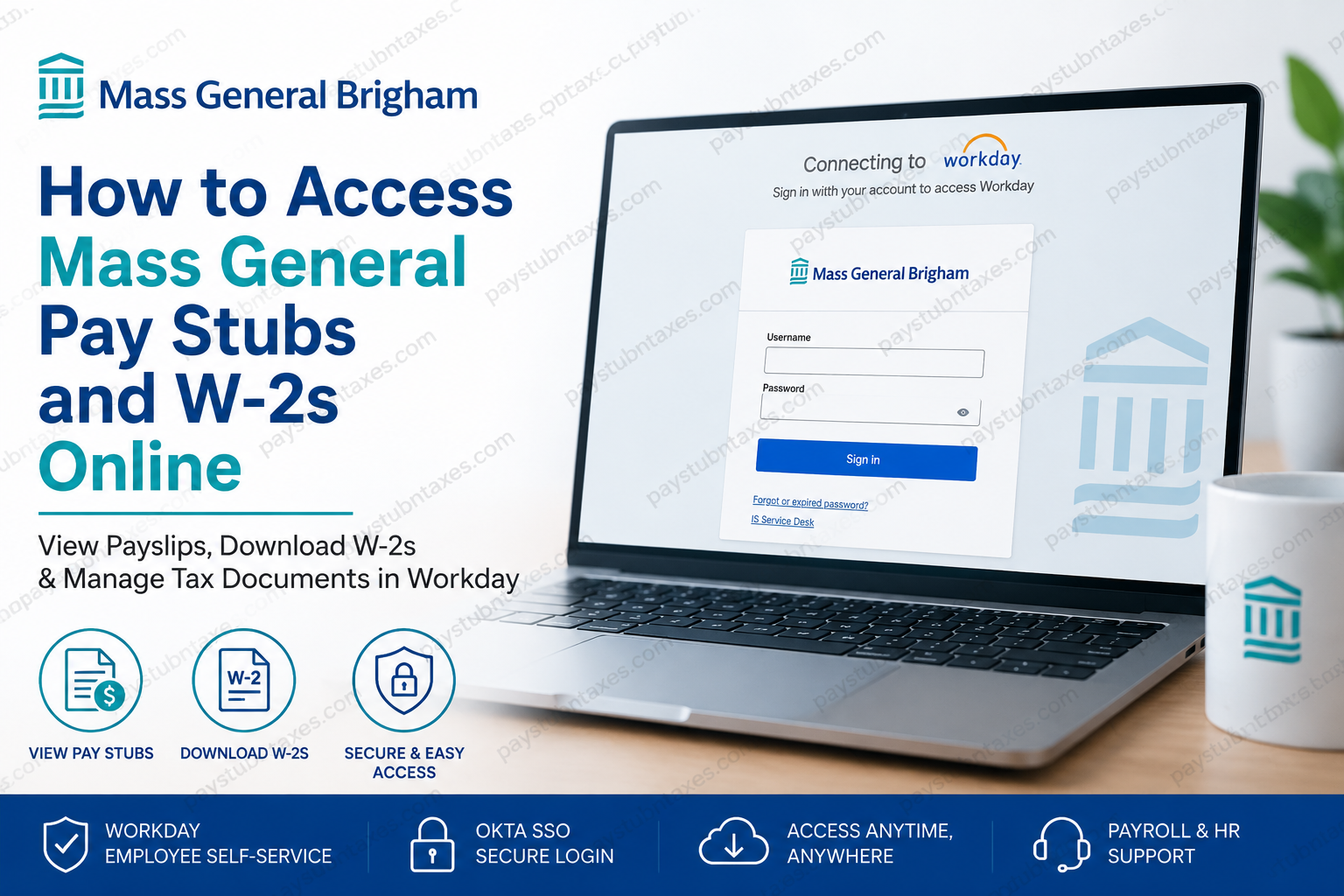 How to Access Mass General Pay Stubs and W-2s Online